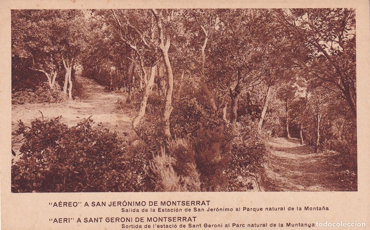 MONTSERRAT - AÉREO A SAN JERÓNIMO DE MONTSERRAT. SALIDA DE LA ESTACIÓN DE SAN JERÓNIMO AL PARQUE NATURAL DE LA MONTAÑA