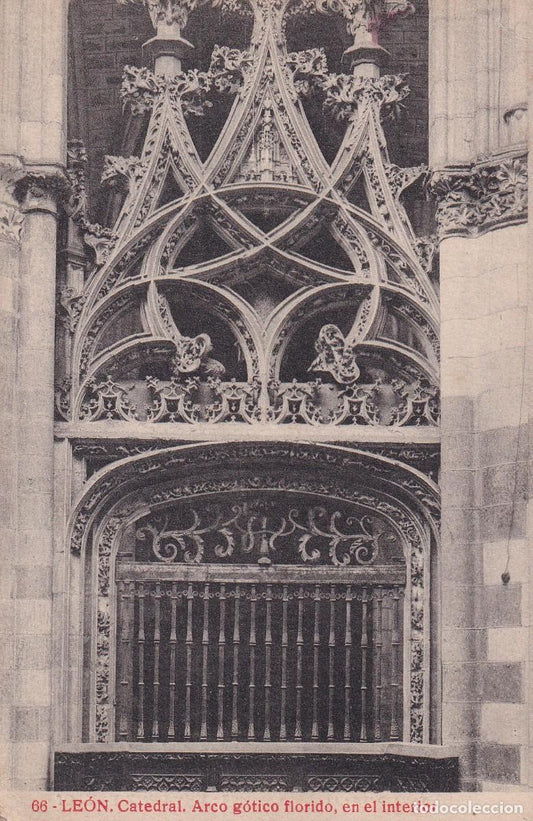 LEÓN - 66. CATEDRAL. ARCO GÓTICO FLORIDO, EN EL INTERIOR (DESCONOCIDO)