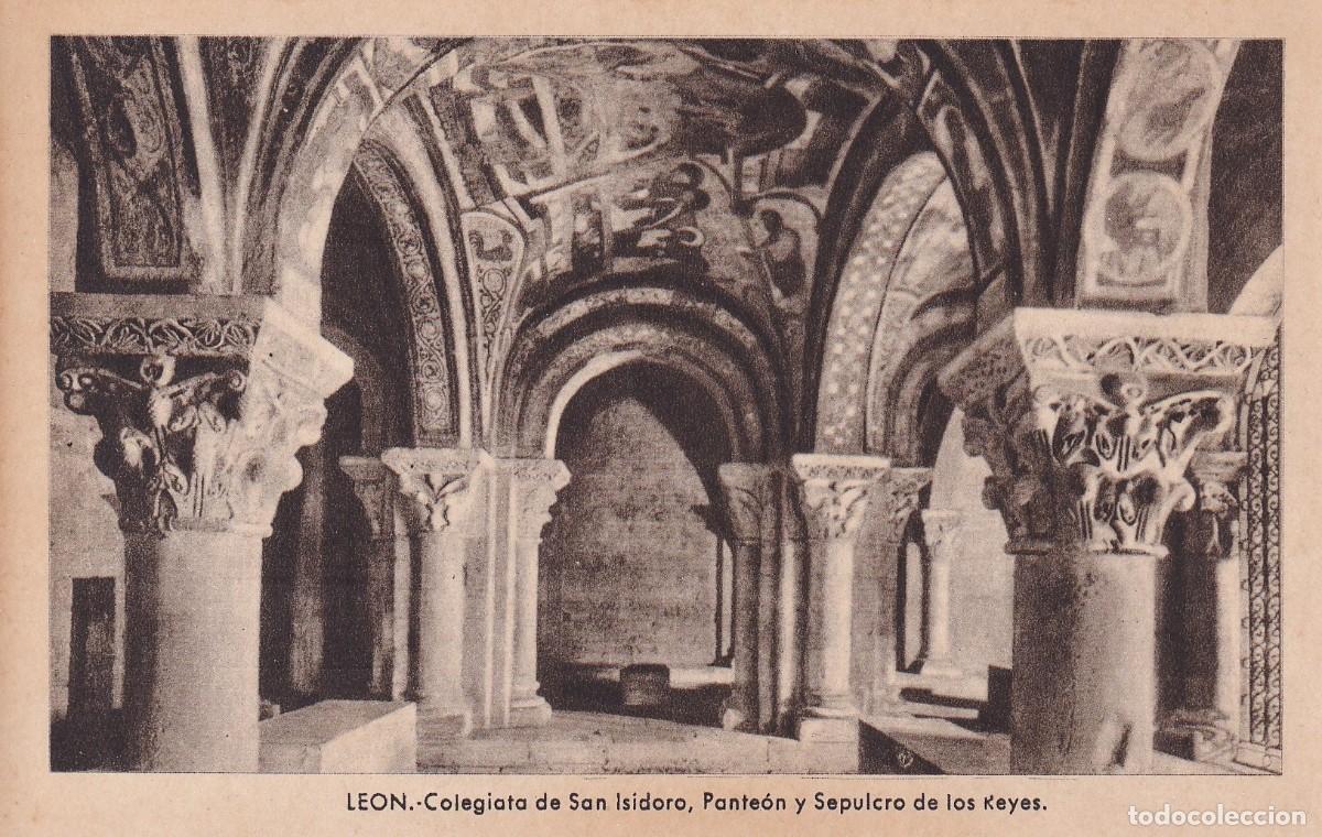 LEÓN - 44. COLEGIATA DE SAN ISIDORO. PANTEÓN Y SEPULCRO DE LOS REYES