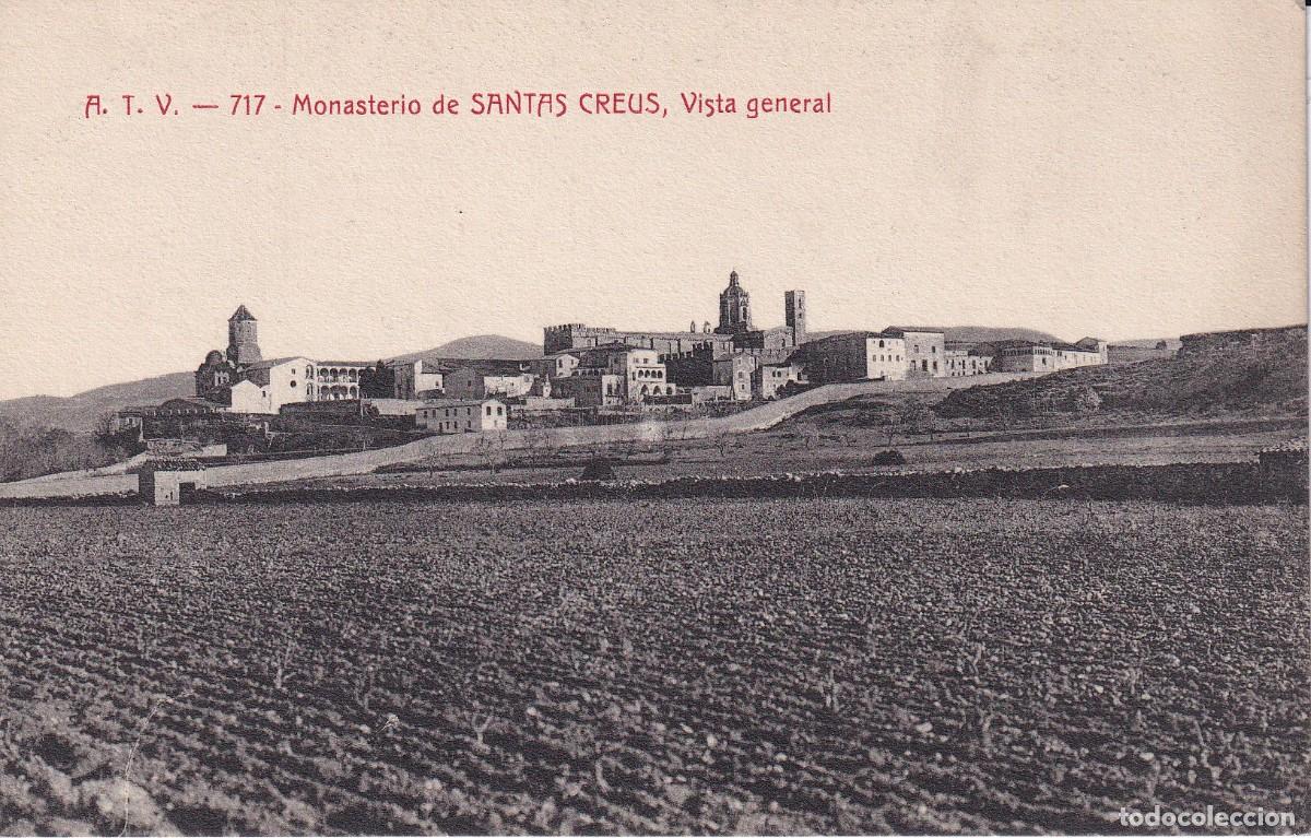 MONASTERIO DE SANTES CREUS - 717. VISTA GENERAL (DESCONOCIDO)