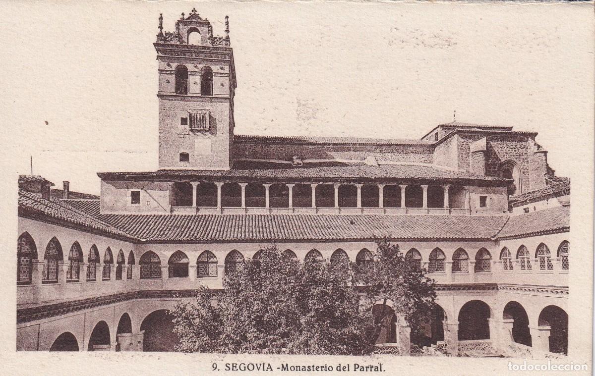 SEGOVIA - 9. MONASTERIO DEL PARRAL