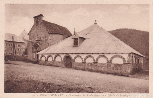 RONCESVALLES - 49. CEMENTERIO DE SANTO ESPÍRITU E IGLESIA DE SANTIAGO