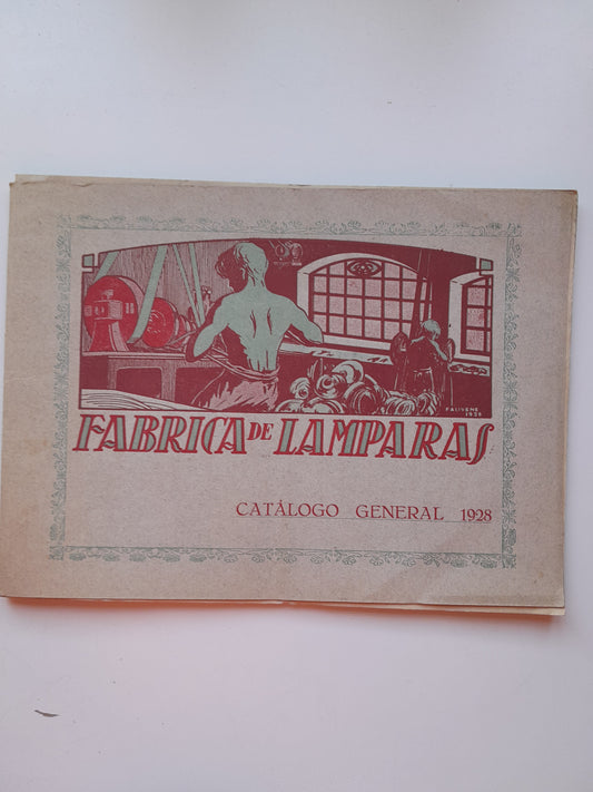 CATÁLOGO GENERAL FÁBRICA DE LÁMPARAS ANTONIO COMA (1928)