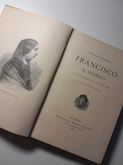 FRANCISCO EL EXPÓSITO - GEORGE SAND (MONTANER Y SIMÓN - BUI, 1912)