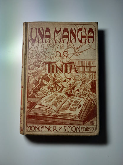 UNA MANCHA DE TINTA - RENÉ BAZIN (MONTANER Y SIMÓN - BUI, 1903)