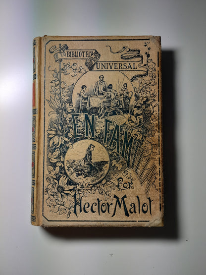 EN FAMILIA - HECTOR MALOT (MONTANER Y SIMÓN - BUI, 1895)