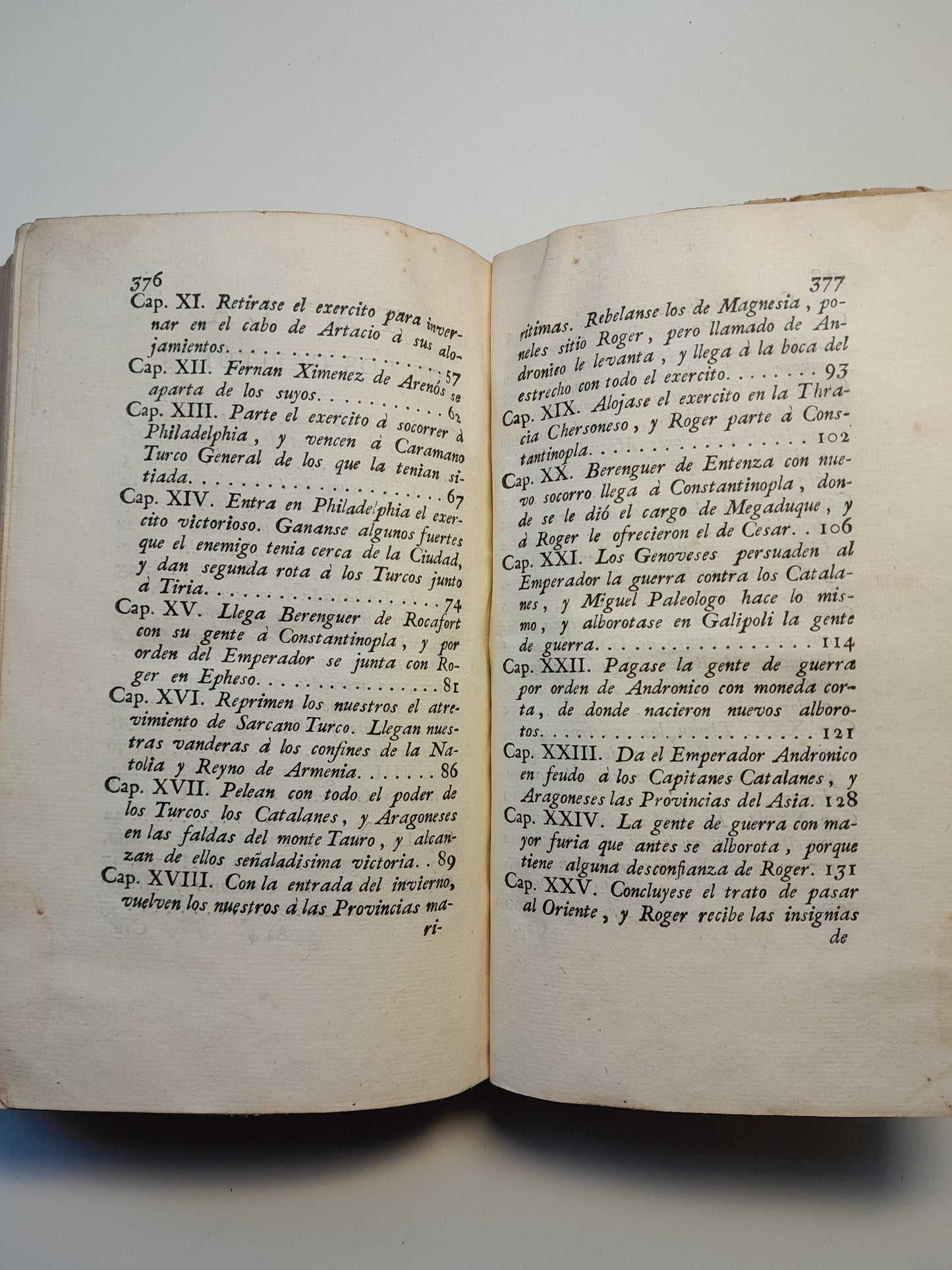 EXPEDICIÓN DE LOS CATALANES Y ARAGONESES CONTRA TURCOS Y GRIEGOS - FRANCISCO DE MONCADA (ANTONIO DE SANCHA, 1777)