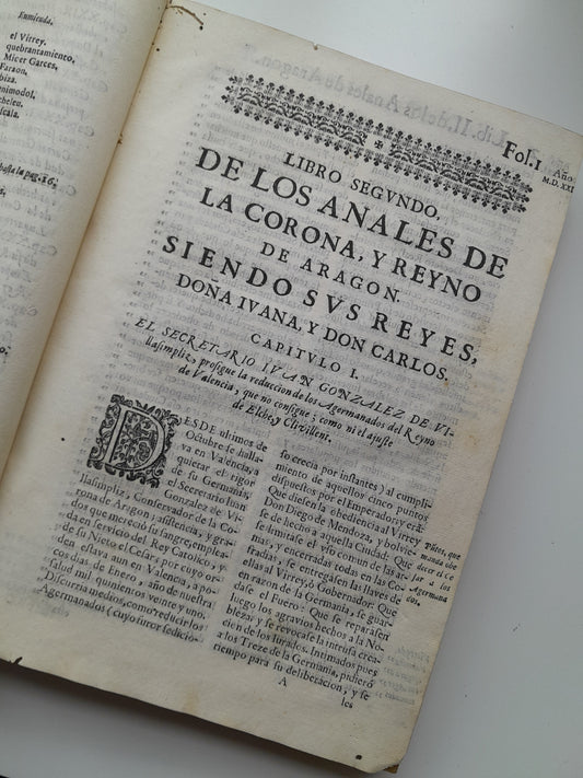 SEGUNDA PARTE DE LOS ANALES DE LA CORONA Y REYNO DE ARAGÓN - JUAN FRANCISCO ANDRÉS DE UZTARROZ (HEREDEROS DE PEDRO LANAJA, 1663)