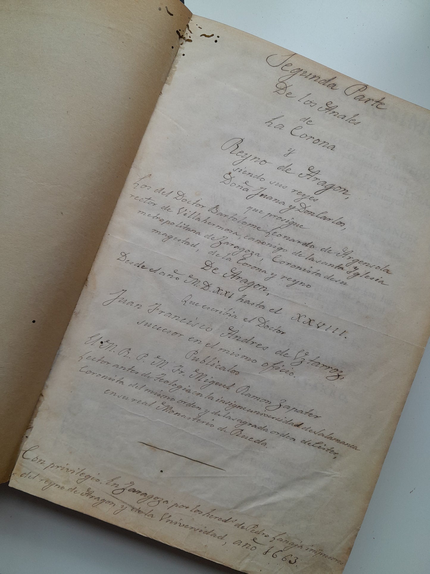 SEGUNDA PARTE DE LOS ANALES DE LA CORONA Y REYNO DE ARAGÓN - JUAN FRANCISCO ANDRÉS DE UZTARROZ (HEREDEROS DE PEDRO LANAJA, 1663)