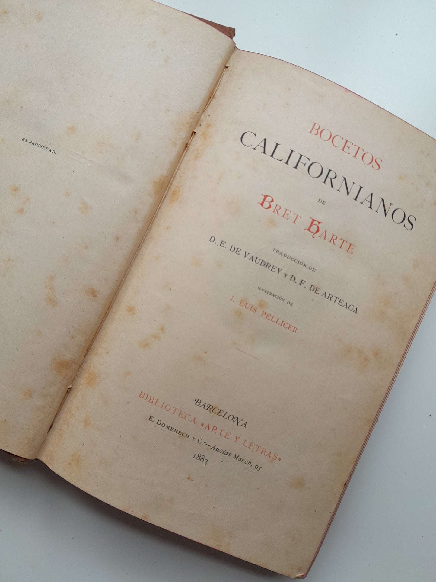 BOCETOS CALIFORNIANOS - BRET HARTE (E. DOMENECH Y Cª, BIBLIOTECA ARTE Y LETRAS, 1883)