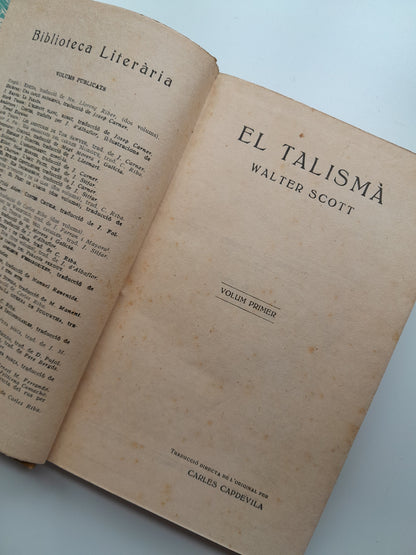 EL TALISMÀ (COMPLETA 2 TOMOS) - WALTER SCOTT (BIBLIOTECA LITERÀRIA, c.1910)