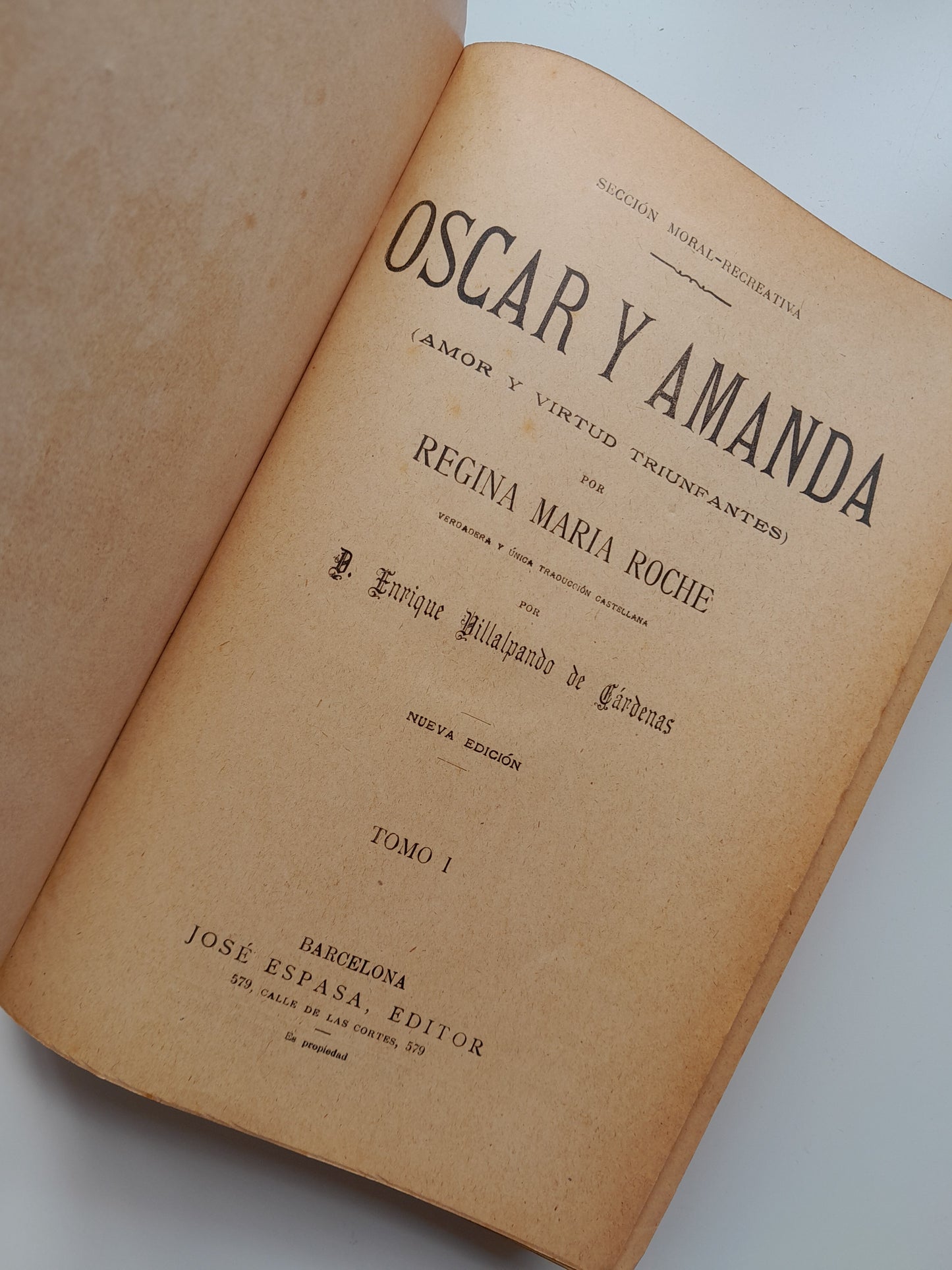 OSCAR Y AMANDA (COMPLETA 2 TOMOS) - REGINA MARÍA ROCHE (JOSÉ ESPASA, c.1910)