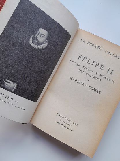 FELIPE II - MARIANO TOMÁS (EDICIONES LUZ, 1938)