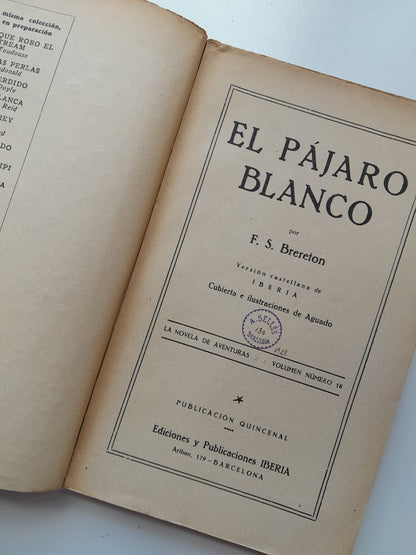 EL PÁJARO BLANCO - F.S. BRERETON (IBERIA, 1928)