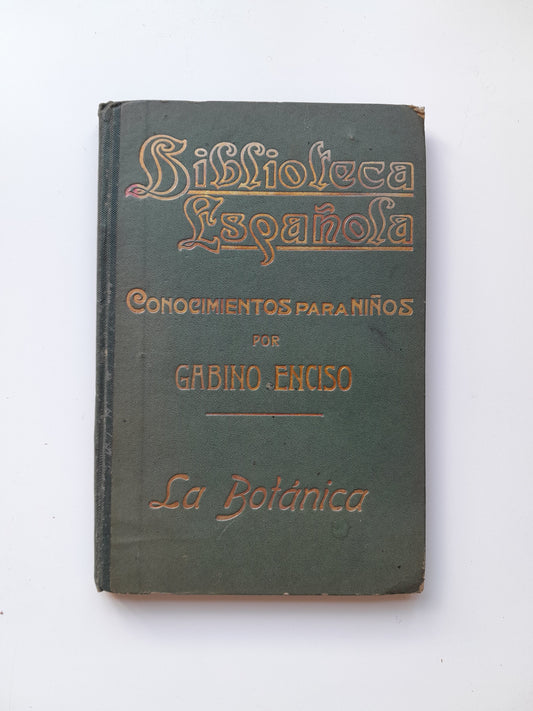 LA BOTÁNICA - GABINO ENCISO (MANUEL VERGÉS, c.1910)