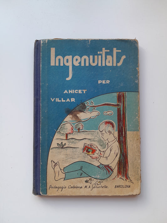 INGENUÏTATS. PRIMER LLIBRE DE LECTURA CORRENT - ANICET VILLAR (MIQUEL A. SALVATELLA, 1936)