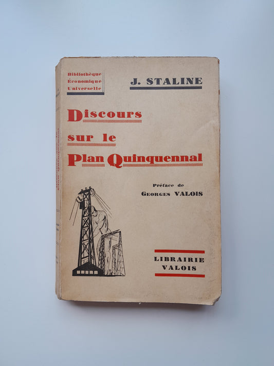 DISCOURS SUR LE PLAN QUINQUENNAL - IÓSIF STALIN (LIBRAIRIE VALOIS, 1930)