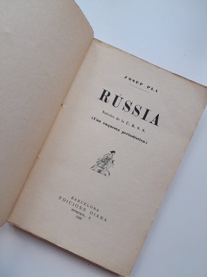 RÚSSIA. NOTÍCIES DE LA U.R.S.S.