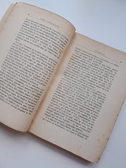 LES DITES I FACECIES DE L'ESTRENU FILÀNTROP EN TOMÀS DE BAJALTA. PIGMALIÓ - PERE COROMINAS (LLIBRERIA CATALÒNIA, 1928)