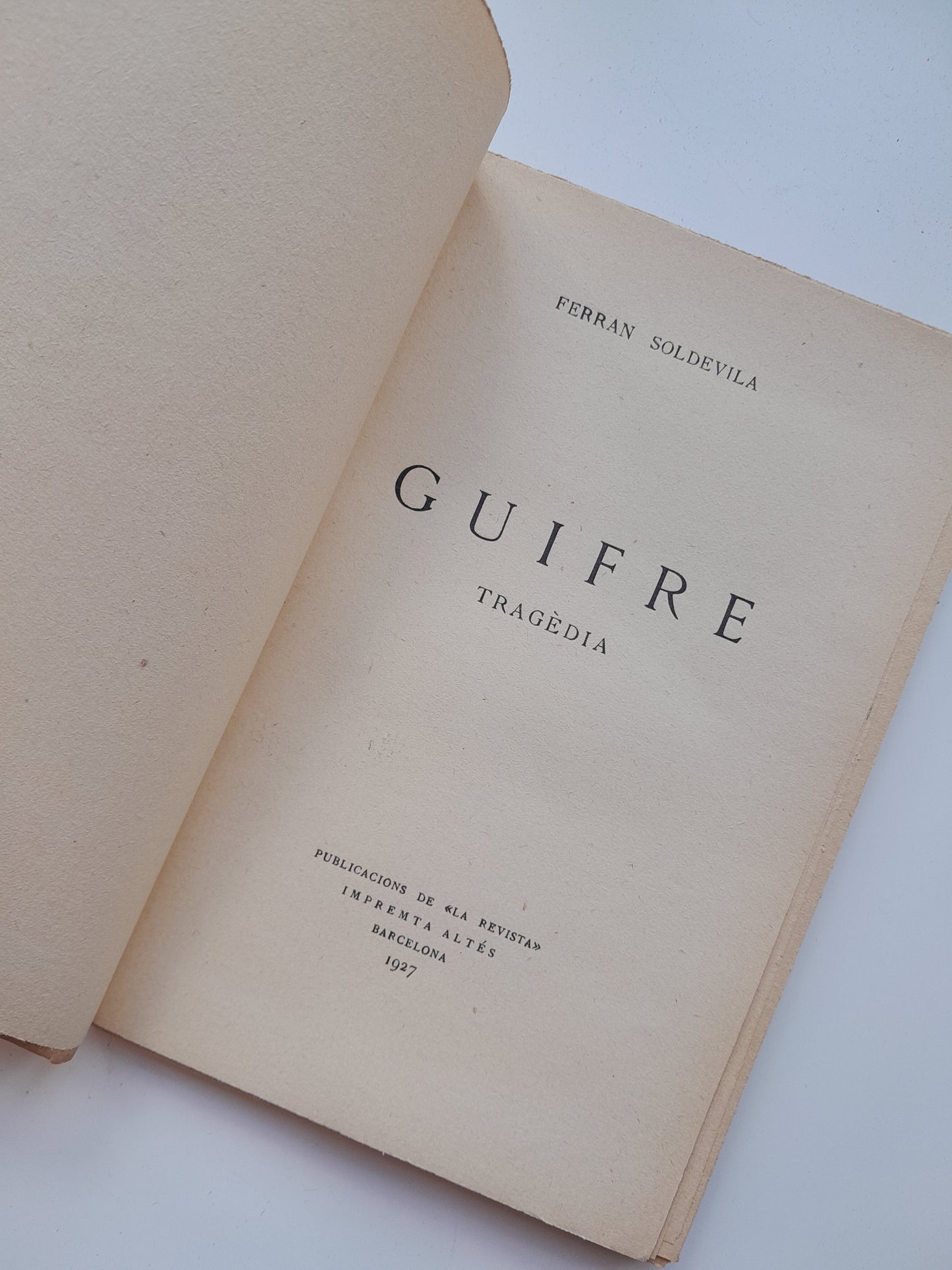 GUIFRÉ. TRAGÈDIA - FERRAN SOLDEVILA (LA REVISTA, 1927)