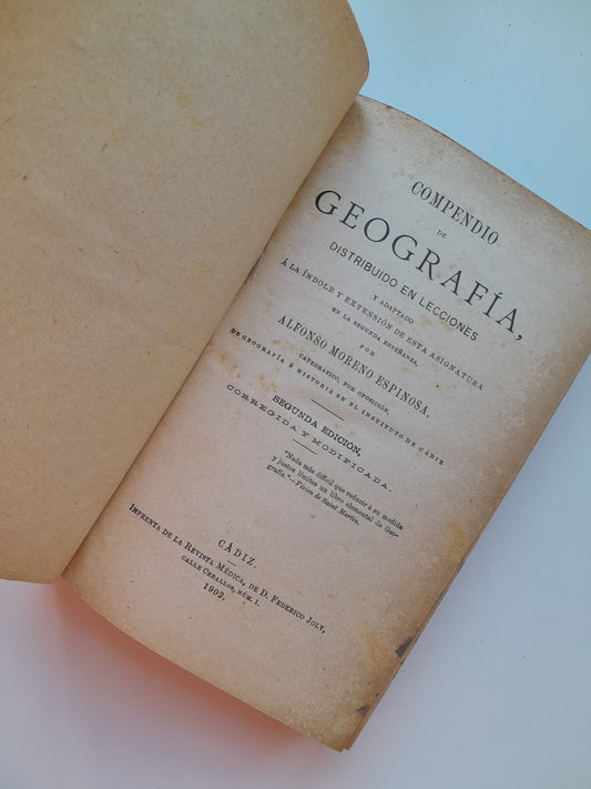 COMPENDIO DE GEOGRAFÍA - ALFONSO MORENO ESPINOSA (REVISTA MÉDICA, 1902)