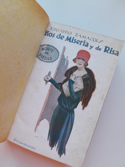 AÑOS DE MISERIA Y DE RISA. AUTOBIOGRAFÍA (1893-1916) - EDUARDO ZAMACOIS (RENACIMIENTO, 1924)