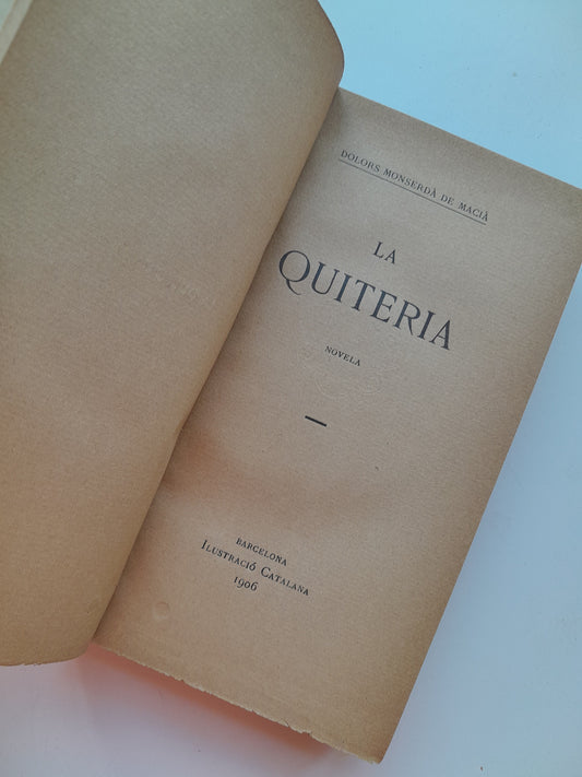 LA QUITÈRIA - DOLORS MONSERDÀ I VIDAL (ILUSTRACIÓ CATALANA, 1906)