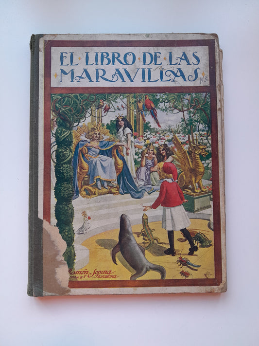 EL LIBRO DE LAS MARAVILLAS (RAMÓN SOPENA, 1920)