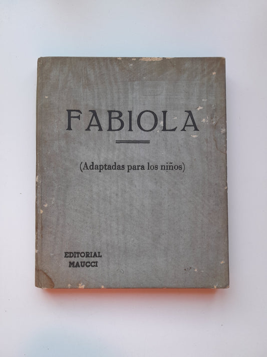 FABIOLA (ADAPTADA PARA NIÑOS) - NICHOLAS WISEMAN (MAUCCI, c.1920)