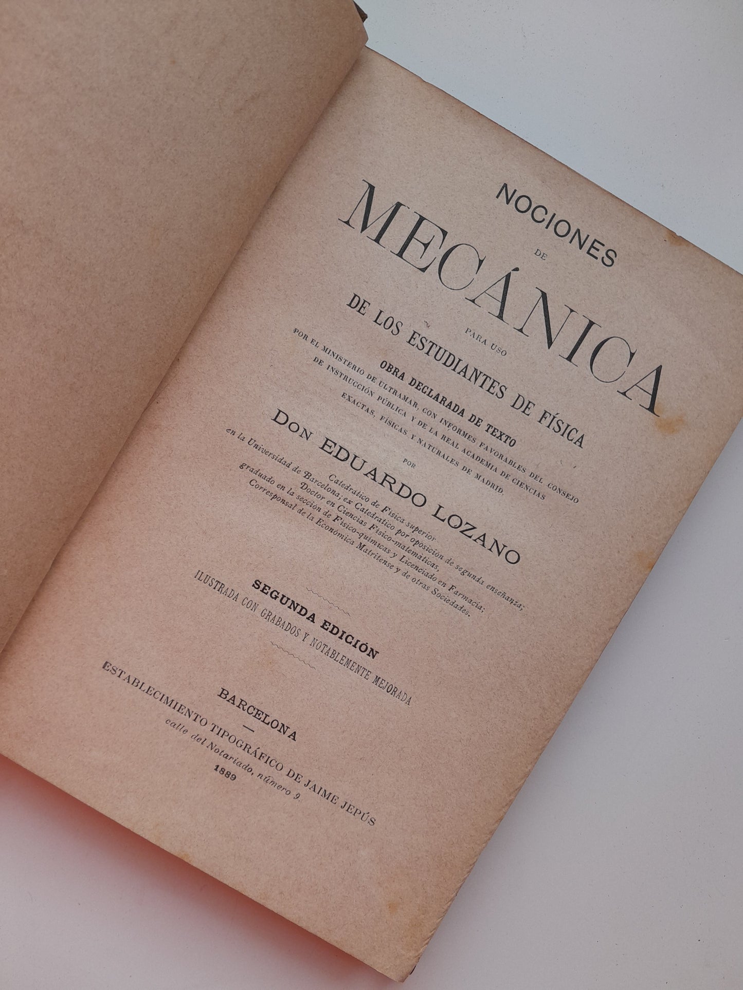 NOCIONES DE MECÁNICA PARA USO DE LOS ESTUDIANTES DE FÍSICA - EDUARDO LOZANO (JAIME JEPÚS, 1889)