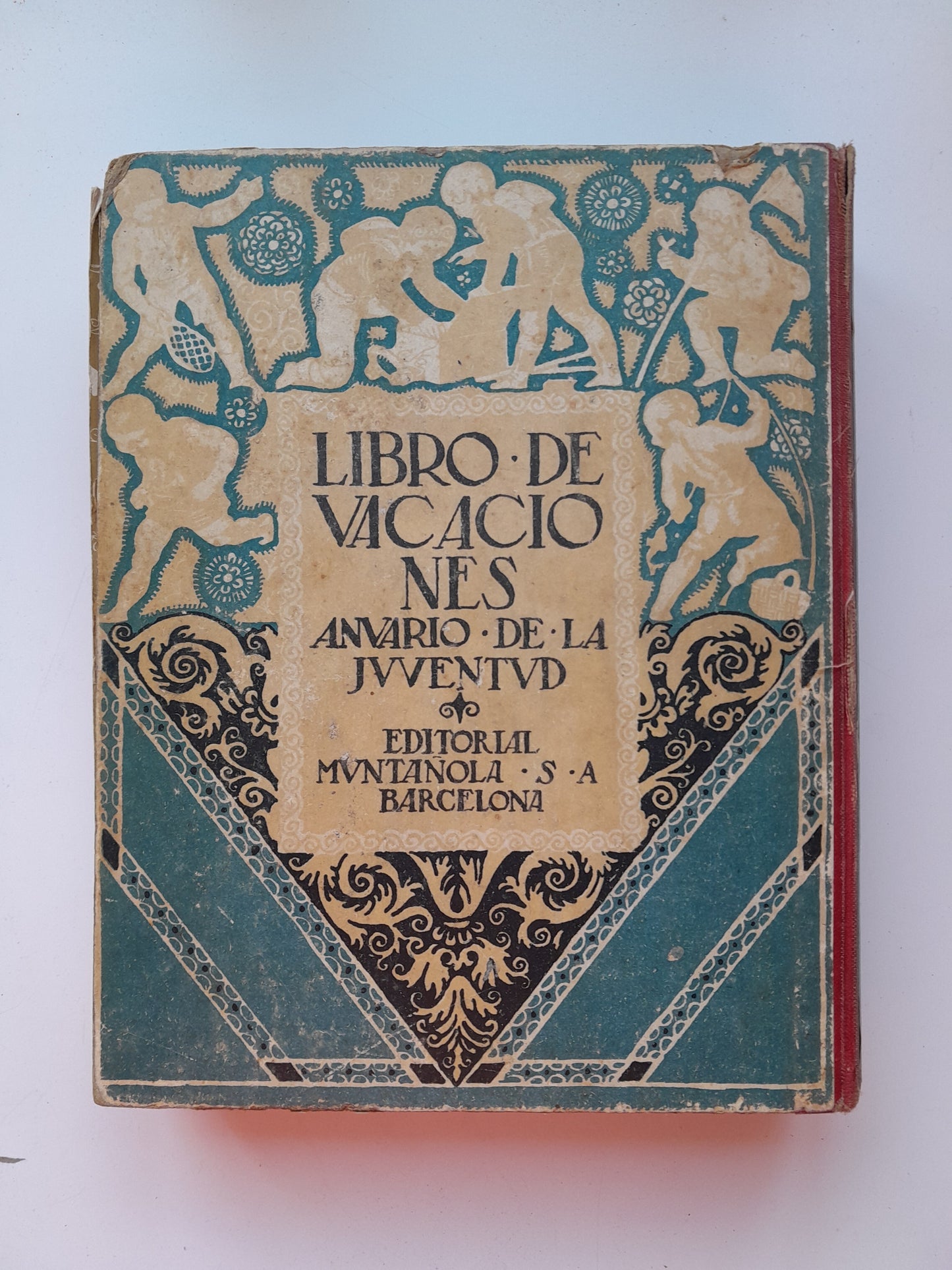 LIBRO DE VACACIONES. ANUARIO DE LA JUVENTUD (MUNTAÑOLA, 1920)