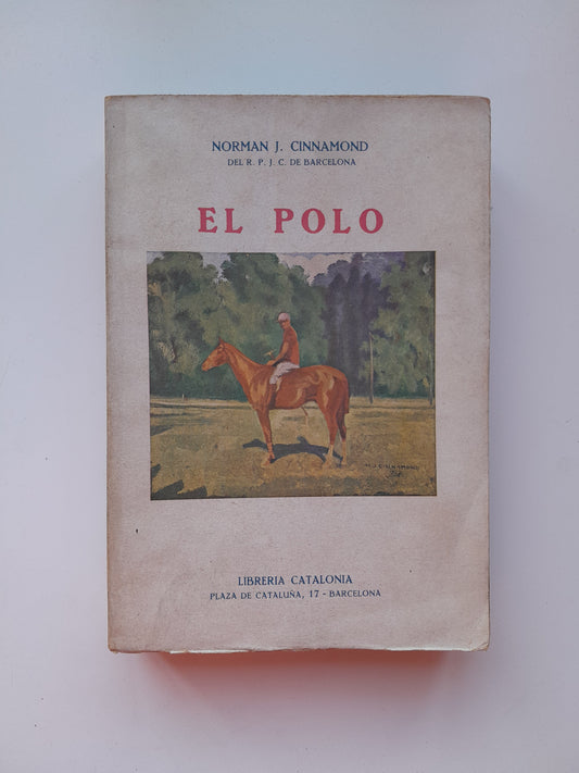 EL POLO - NORMAN J. CINNAMOND (LIBRERÍA CATALONIA, c.1940)