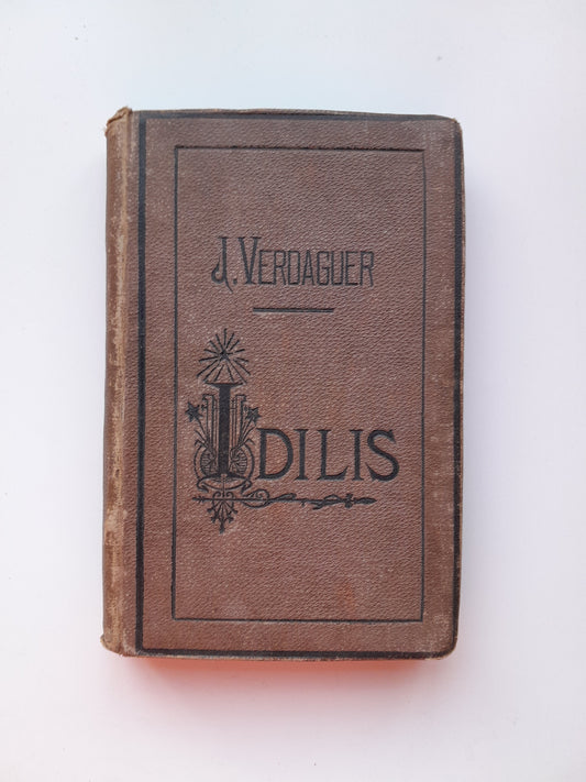 IDILIS Y CANTS MISTICHS - JACINT VERDAGUER (EUSEBI RIERA, 1879)